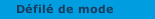 Défilé de mode