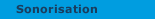 Sonorisation